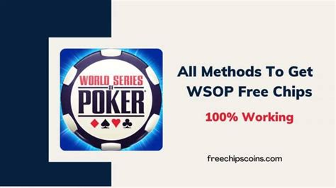 wsop free chips 2022|wsop free chips 2023.